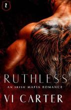 Ruthless by Vi Carter
