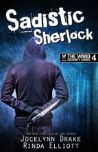 Sadistic Sherlock by Jocelynn Drake