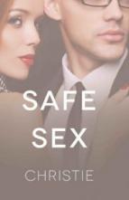 Safe Sex by Christie Butler