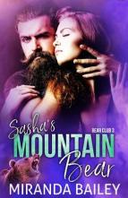 Sasha’s Mountain Bear by Miranda Bailey