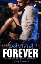 Saving Forever, Vol. 7 by Lexy Timms