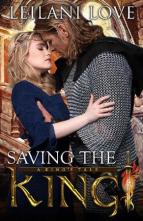 Saving the King by Leilani Love