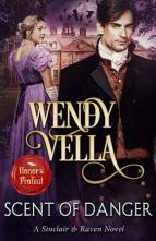 Scent Of Danger by Wendy Vella