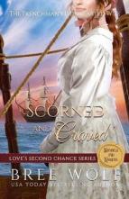 Scorned & Craved by Bree Wolf