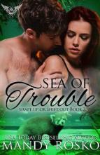 Sea of Trouble by Mandy Rosko