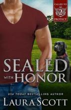 Sealed with Honor by Laura Scott