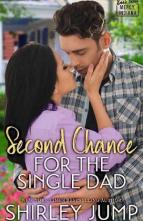 Second Chance for the Single Dad by Shirley Jump