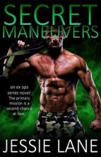 Secret Maneuvers by Jessie Lane