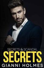 Secrets by Gianni Holmes