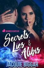 Secrets, Lies & Alibis by Jacquie Biggar