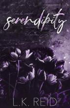 Serendipity by L.K. Reid