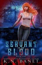 Servant of the Blood by K.N. Banet