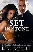 Set in Stone by K.M. Scott