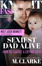 Sexiest Dad Alive by M. Clarke