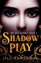 Shadow Play by Jill Ramsower