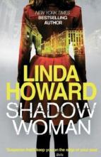 Shadow Woman by Linda Howard