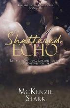 Shattered Echo by McKenzie Stark