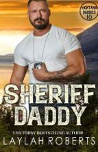 Sheriff Daddy by Laylah Roberts