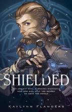 Shielded by KayLynn Flanders