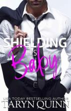 Shielding His Baby by Taryn Quinn