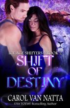 Shift of Destiny by Carol Van Natta