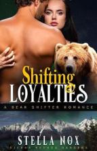 Shifting Loyalties by Stella Nox