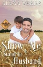 Show Me a Stand-in Husband by Alexa Verde