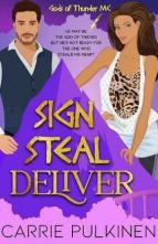 Sign Steal Deliver by Carrie Pulkinen