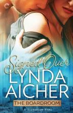 Signed Over by Lynda Aicher