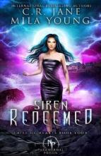 Siren Redeemed by C.R. Jane