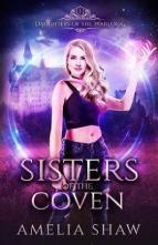 Sisters of the Coven by Amelia Shaw