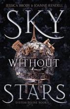 Sky Without Stars by Jessica Brody