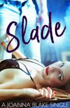 Slade by Joanna Blake