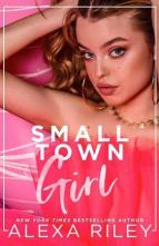 Small Town Girl by Alexa Riley