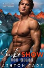 Smoke Show by Ashton Cade