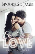 So This is Love by Brooke St. James