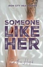 Someone Like Her by Brittni Huyck