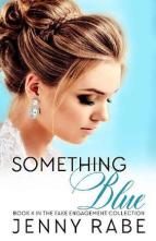 Something Blue by Jenny Rabe