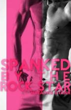 Spanked by the Rock Star by Natasha Starr