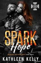 Spark of Hope by Kathleen Kelly