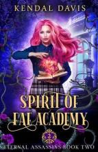 Spirit of Fae Academy by Kendal Davis