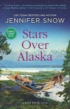 Stars Over Alaska by Jennifer Snow