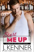 Start Me Up by J. Kenner