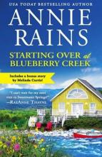 Starting Over at Blueberry Creek by Annie Rains