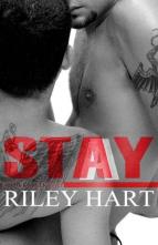 Stay by Riley Hart