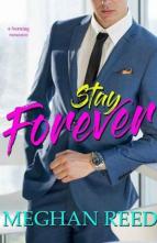 Stay Forever by Meghan Reed