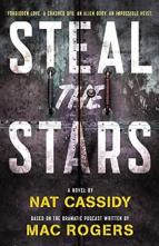 Steal the Stars by Mac Rogers, Nat Cassidy