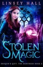 Stolen Magic by Linsey Hall