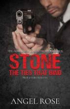 Stone: The Ties that Bind by Angel Rose