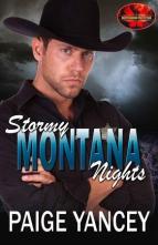Stormy Montana Nights by Paige Yancey